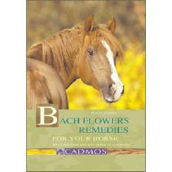 Bach Flower Remedies for Your Horse. Brehmer, M. Image
